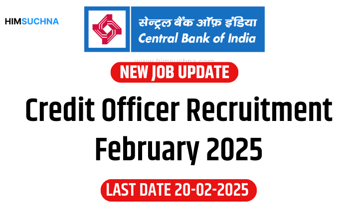 Central Bank of India Credit Officer Recruitment 2025